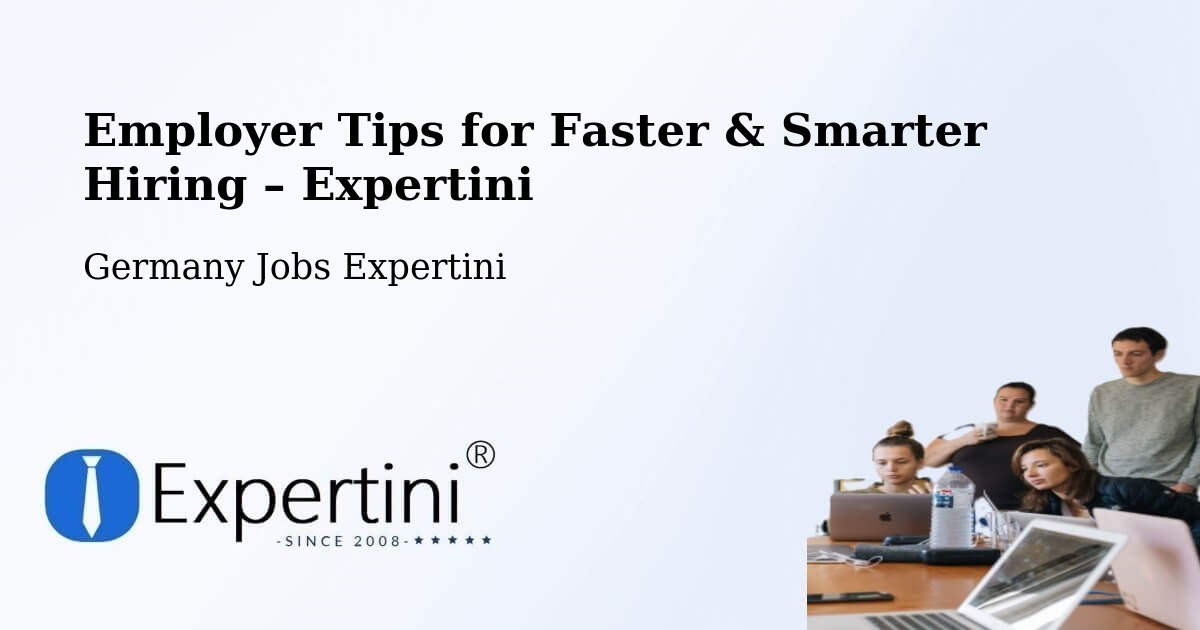 Employer Tips for Hiring & Recruitment – Zöblitz - Zöblitz, Germany Jobs Expertini