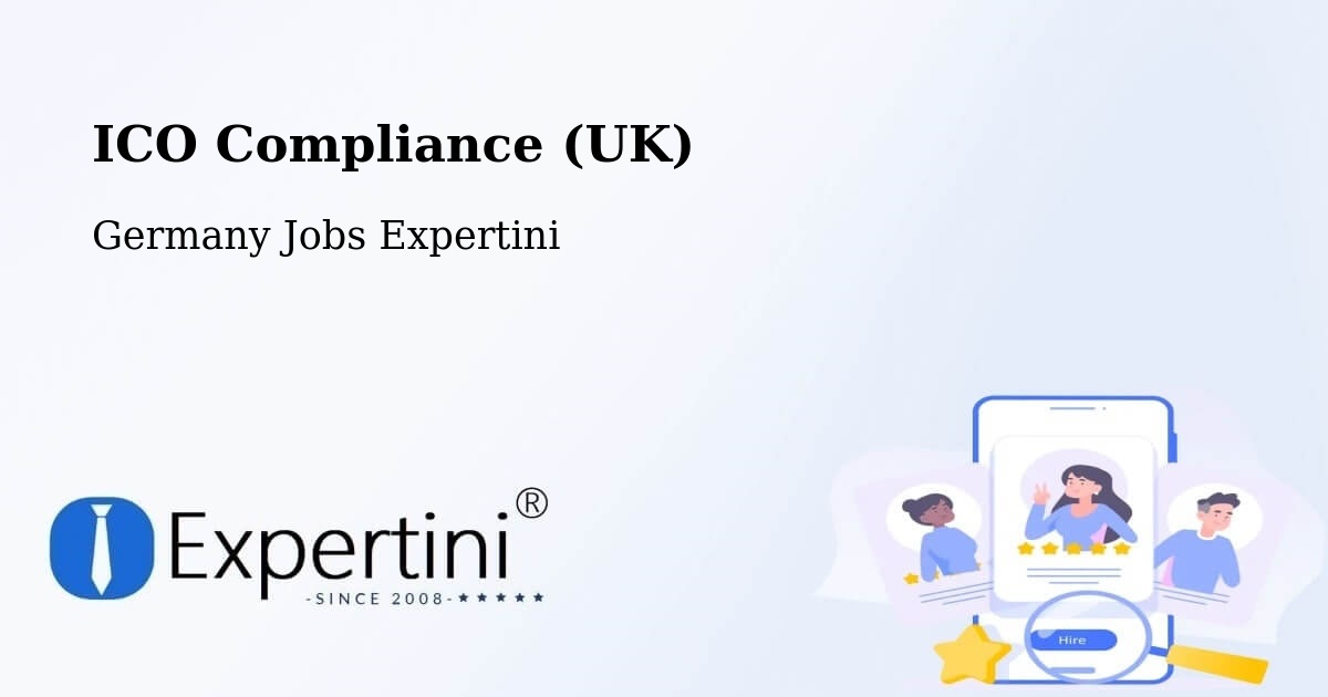 UK Data Protection & ICO Compliance – Zöblitz - Germany Jobs Expertini