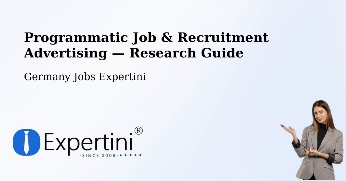 Programmatic Job & Recruitment Advertising — Research Guide – Zöblitz