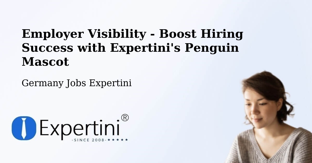 Boost Your CV/Résumé Visibility - Germany Jobs Expertini